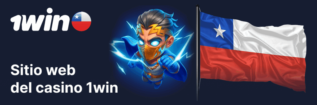 El sitio web de 1win Casino es para jugadores de Chile